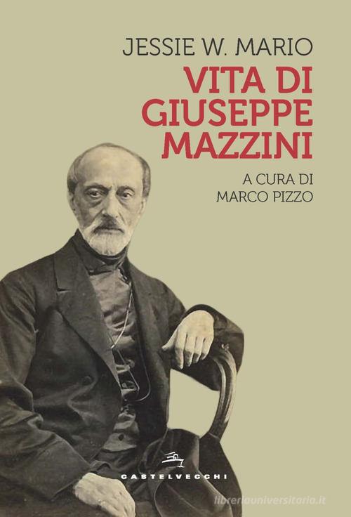 VITA DI GIUSEPPE MAZZINI