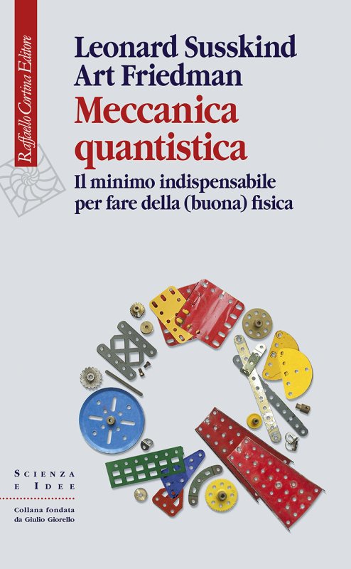 MECCANICA QUANTISTICA Il minimo indispensabile per fare della (buona) fisica