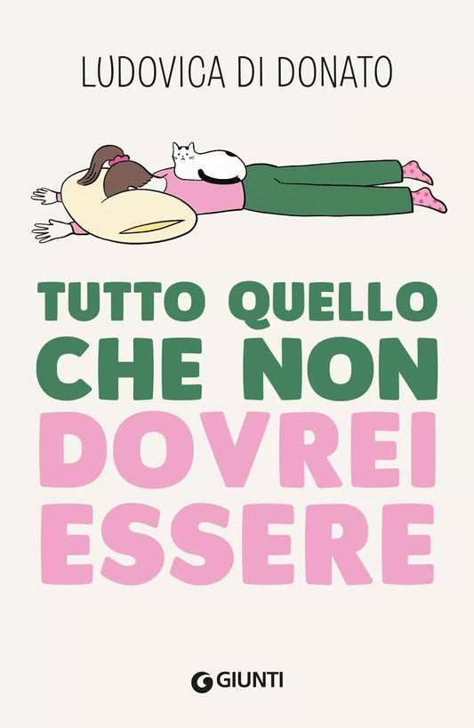 TUTTO QUELLO CHE NON DOVREI ESSERE