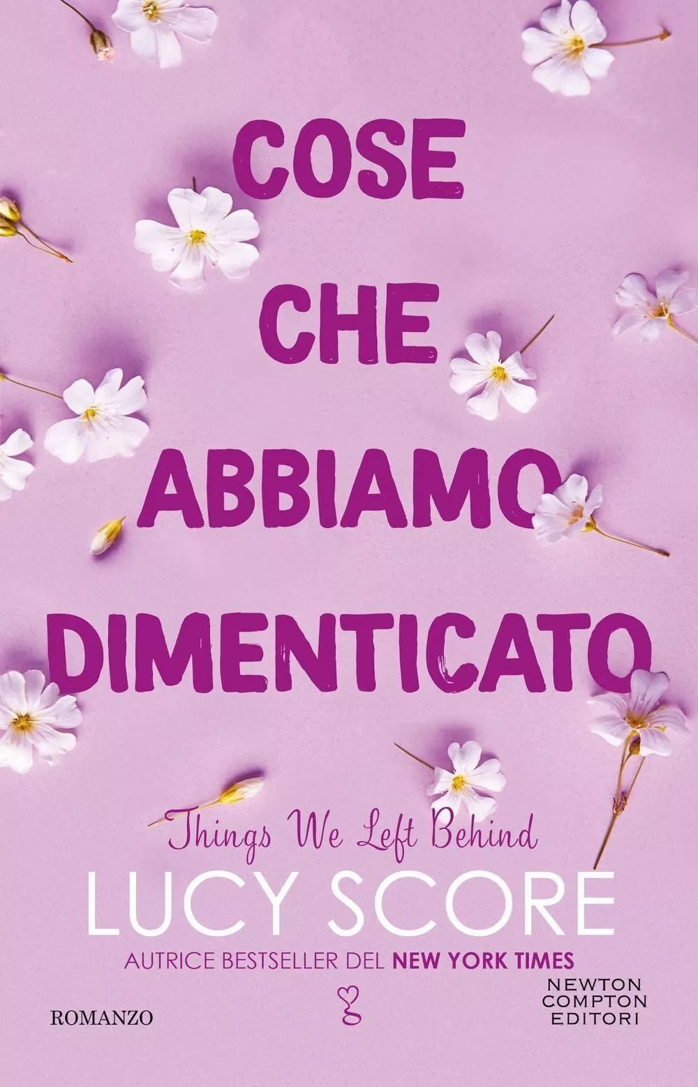 COSE CHE ABBIAMO DIMENTICATO Things we left behind