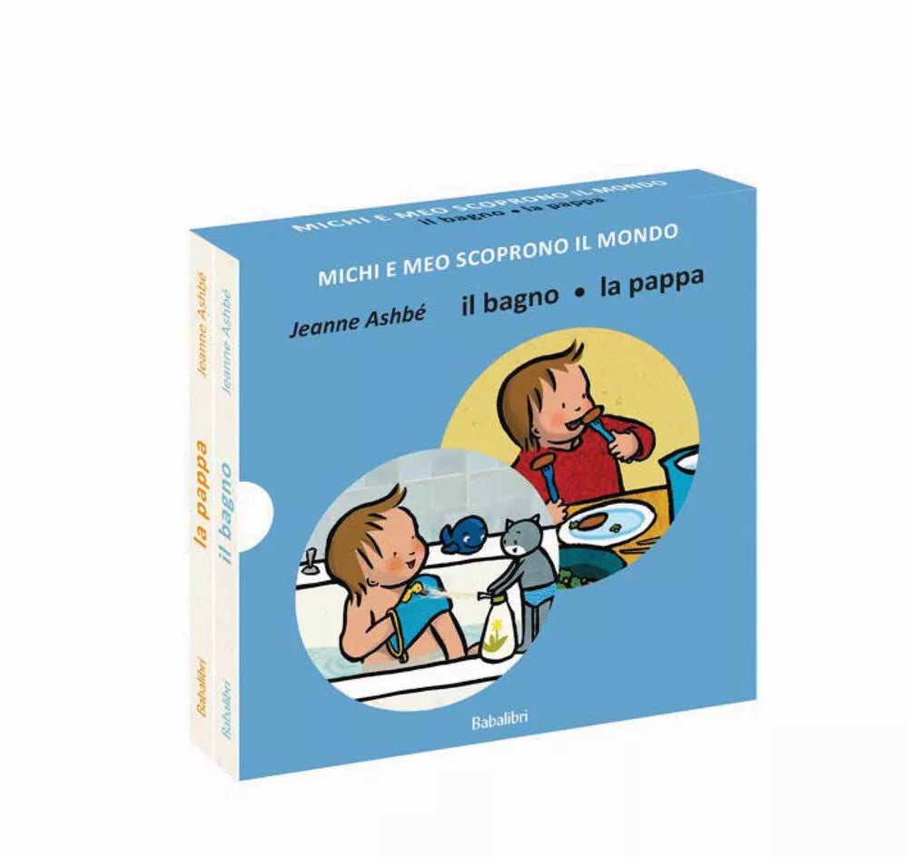 IL BAGNO/LA PAPPA Michi e Meo scoprono il mondo. Ediz. a colori