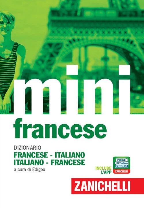 IL MINI DI FRANCESE. Dizionario francese-italiano, italiano-francese