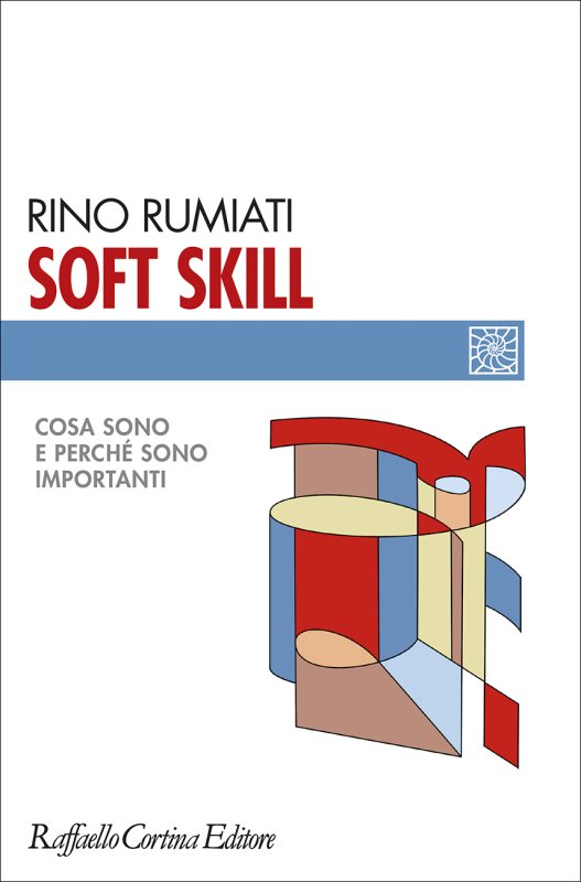 SOFT SKILL Cosa sono e perché sono importanti