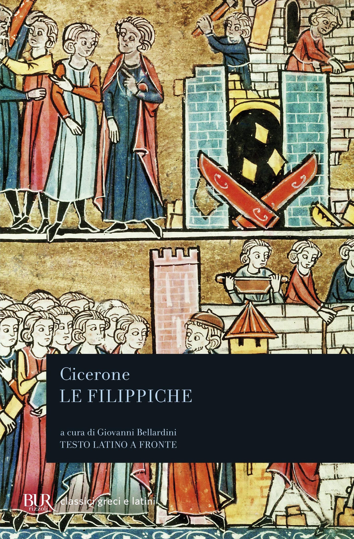 LE FILIPPICHE. TESTO LATINO A FRONTE