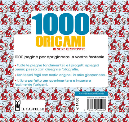 1000 ORIGAMI IN STILE GIAPPONESE. EDIZ. A COLORI