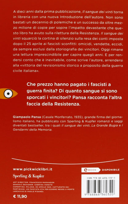 IL SANGUE DEI VINTI. QUELLO CHE ACCADDE IN ITALIA DOPO IL 25 APRILE