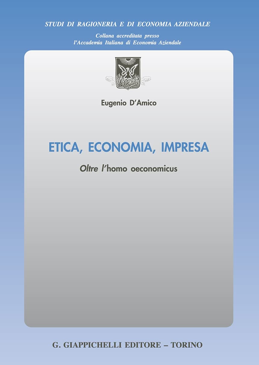ETICA, ECONOMIA, IMPRESA