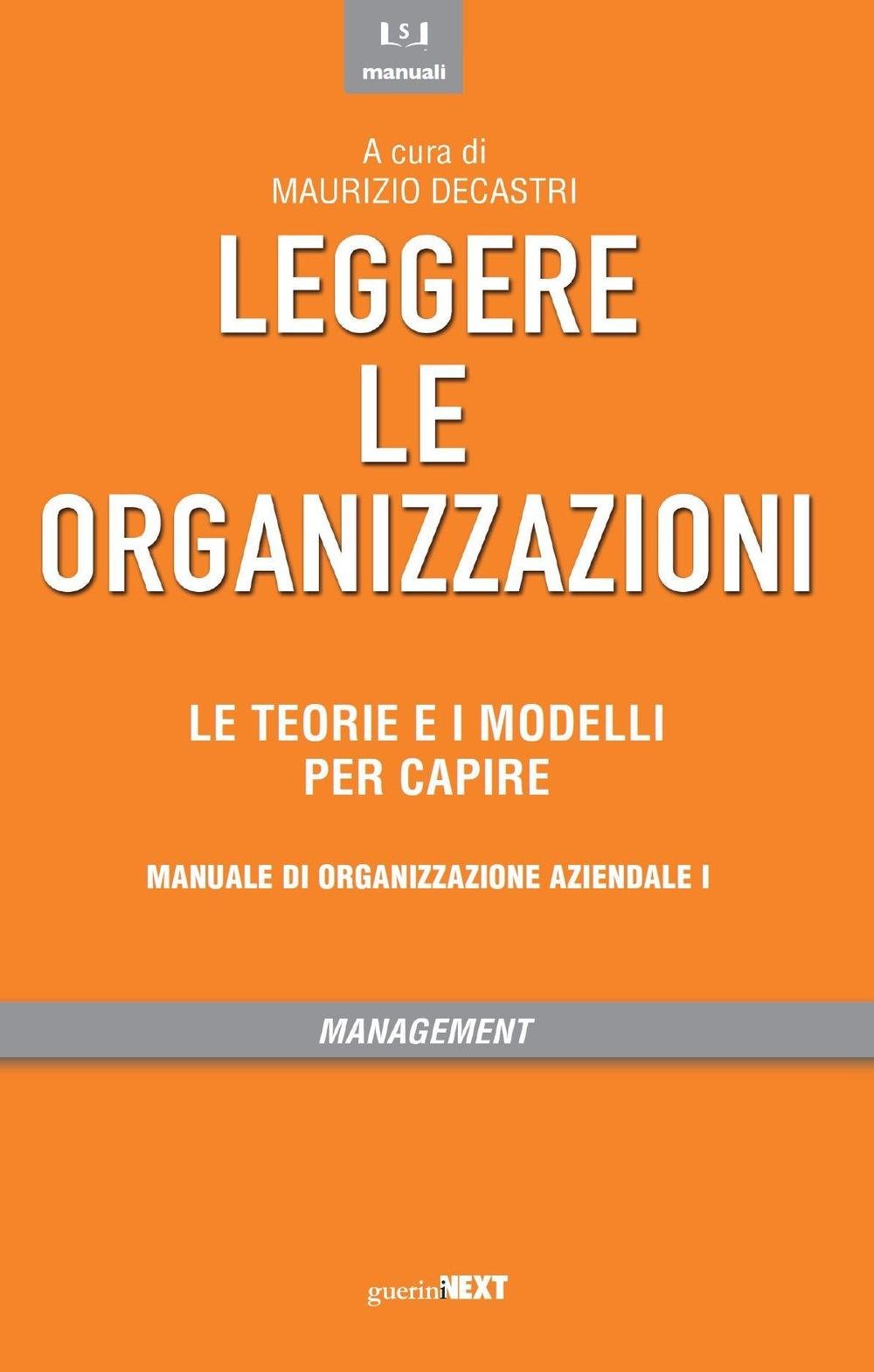 LEGGERE LE ORGANIZZAZIONI