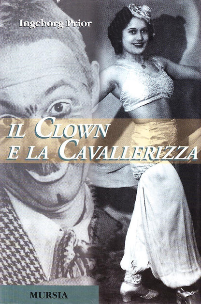 IL CLOWN E LA CAVALLERIZZA