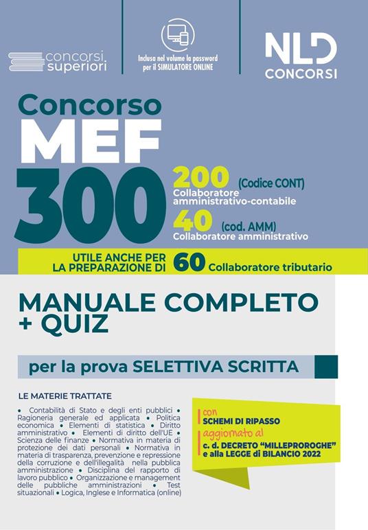 CONCORSO 300 POSTI MEF: MANUALE COMPLETO + QUIZ PER LA PROVA PRESELETTIVA SCRITTA