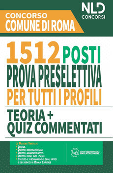 COMUNE DI ROMA - 1512 POSTI - PROVA PRESELETTIVA PER TUTTI I PROFILI