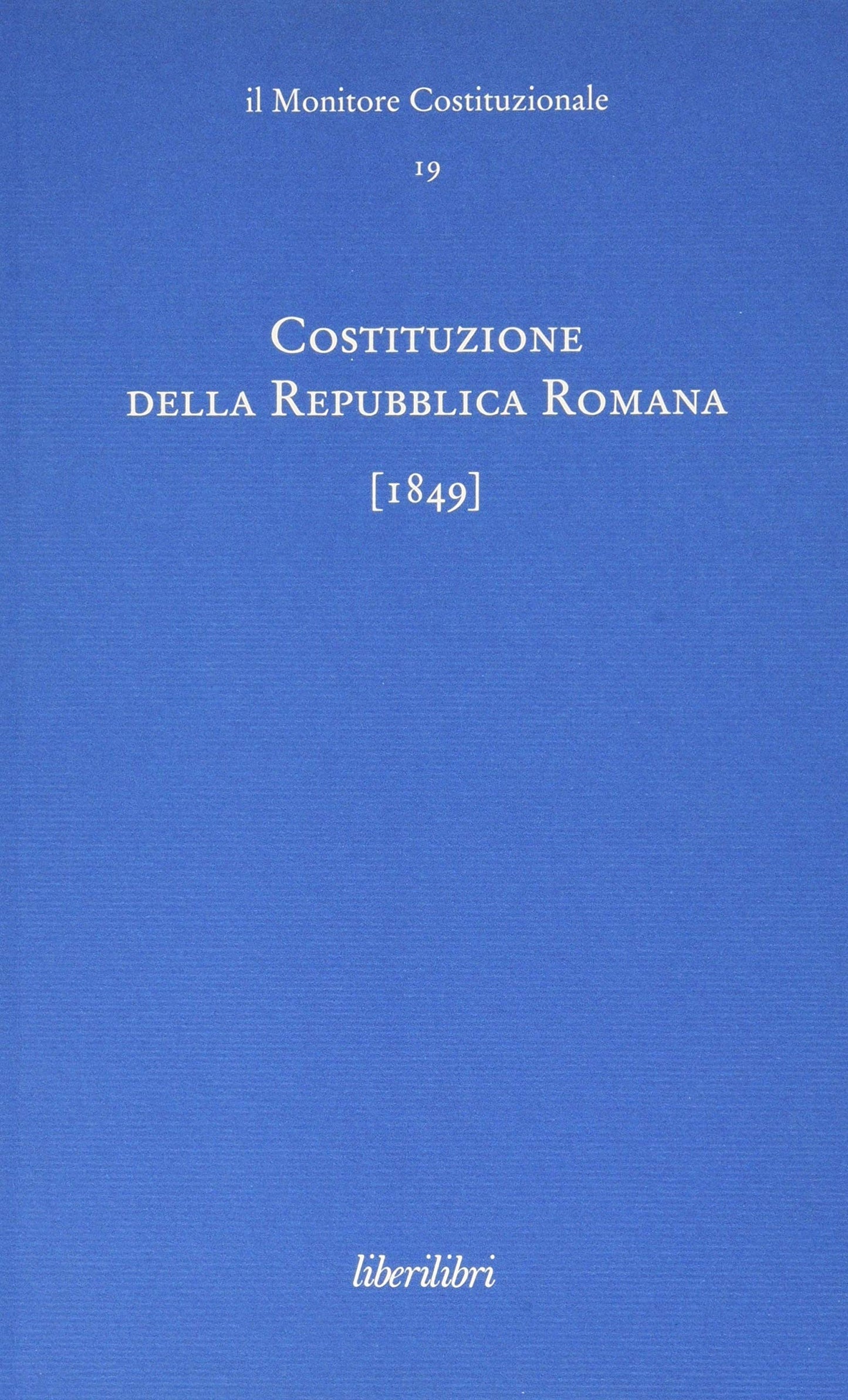 CONSTITUZIONE DELLA REPUBBLICA ROMANA