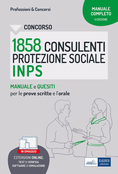 CONCORSO 1858 CONSULENTI PROTEZIONE SOCIALE INPS. MANUALE E QUESITI.