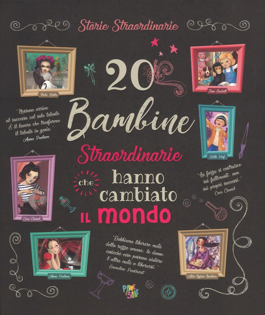 20 BAMBINE STRAORDINARIE CHE HANNO CAMBIATO IL MONDO