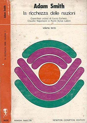LA RICCHEZZA DELLE NAZIONI