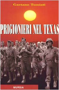 PRIGIONIERI NEL TEXAS