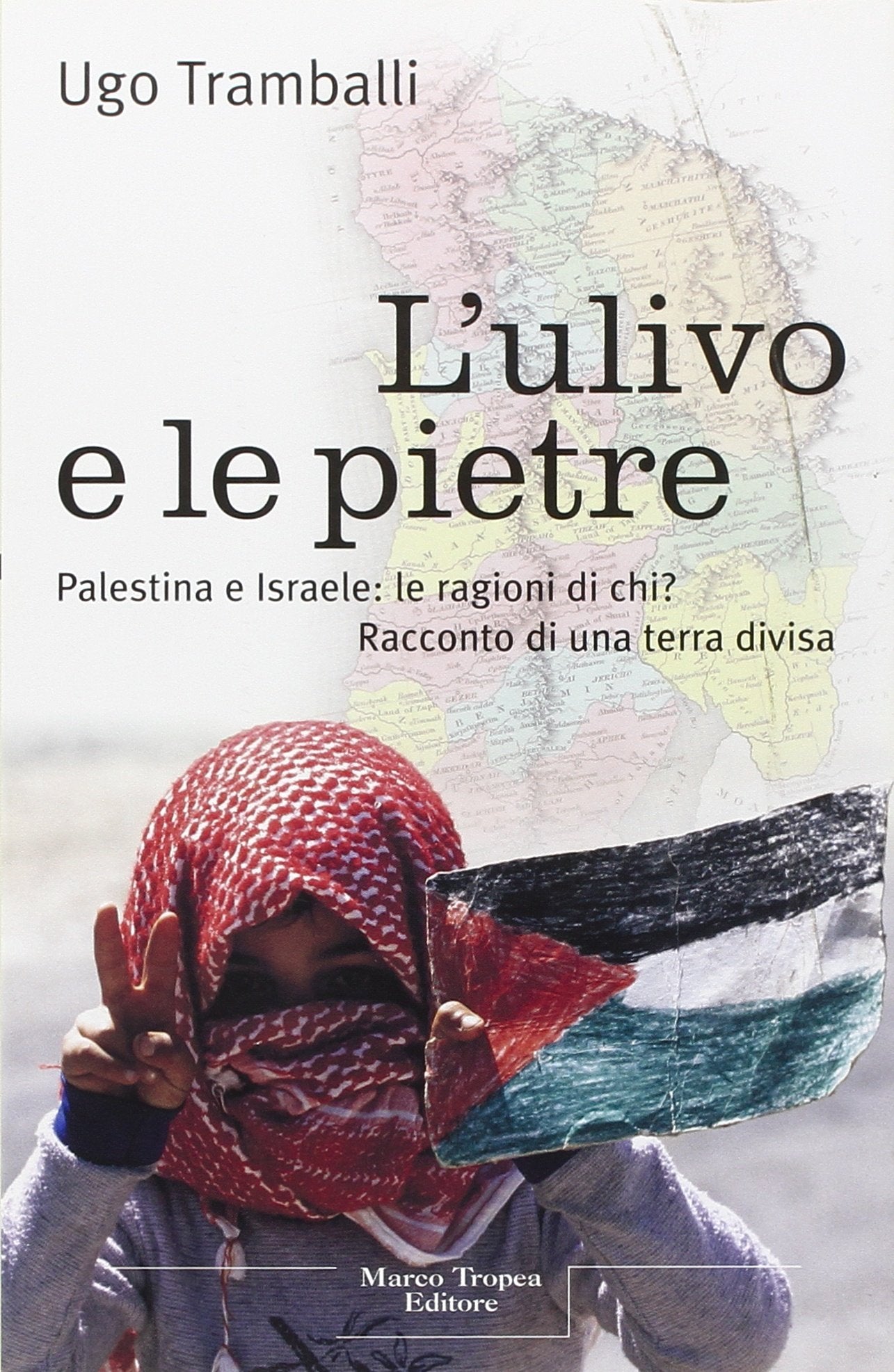 L'ULIVO E LE PIETRE