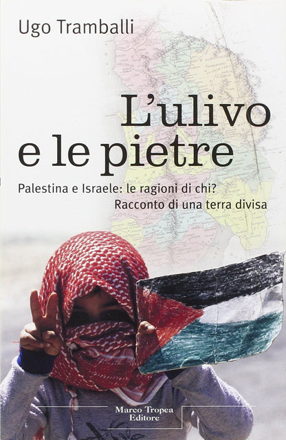 L'ULIVO E LE PIETRE