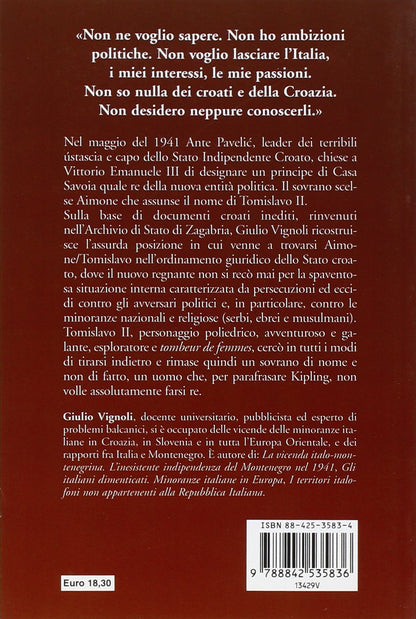 IL SOVRANO SCONOSCIUTO. TOMISLAVO II RE DI CROAZIA