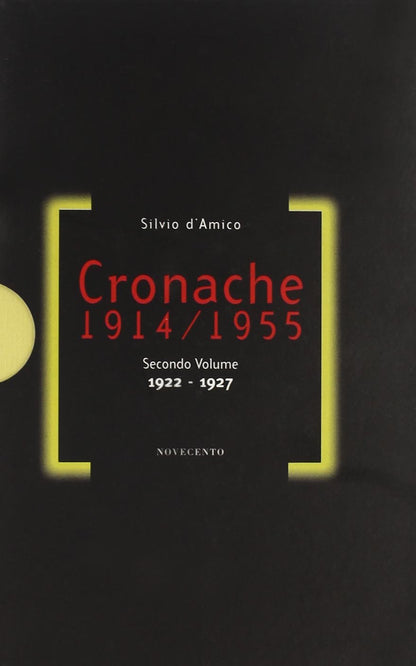 CRONACHE (1914-1955). VOL. 2: 1922-1927