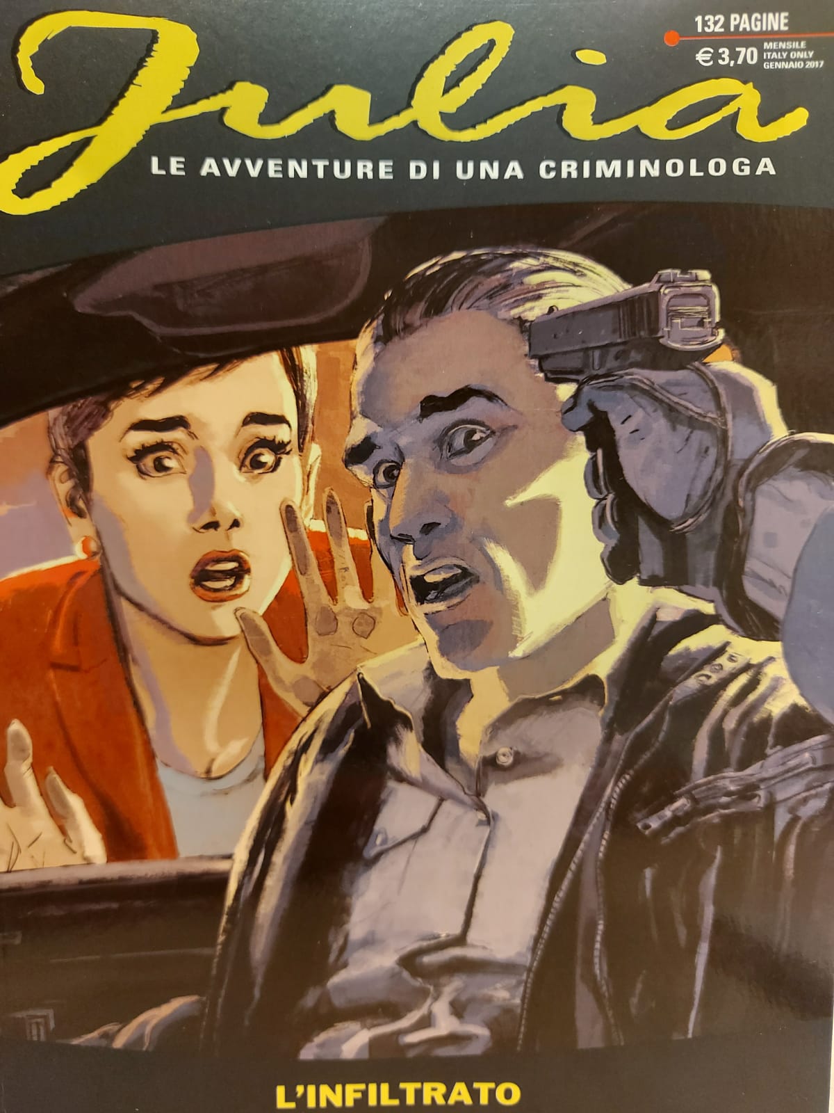 JULIA. LE AVVENTURE DI UNA CRIMINOLOGA. L'INFILTRATO