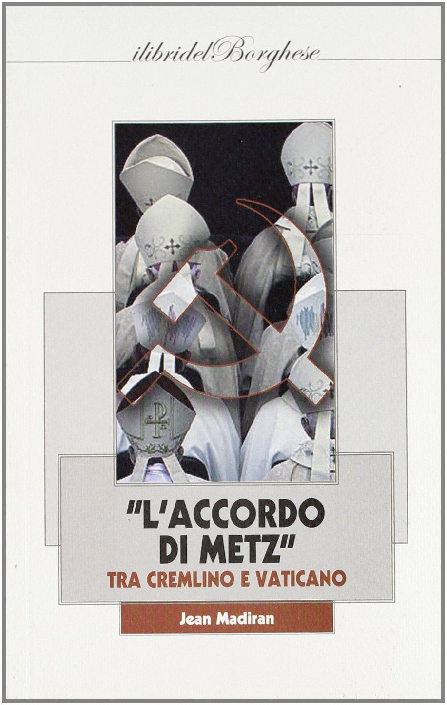 L'ACCORDO DI METZ