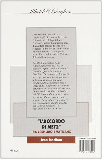 L'ACCORDO DI METZ