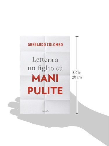 LETTERA A UN FIGLIO SU MANI PULITE