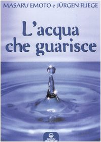 L'ACQUA CHE GUARISCE