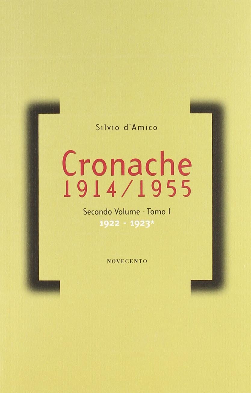 CRONACHE (1914-1955). VOL. 2: 1922-1927