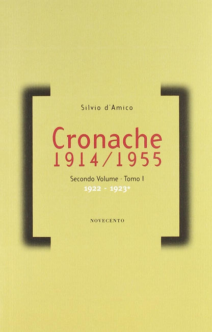 CRONACHE (1914-1955). VOL. 2: 1922-1927