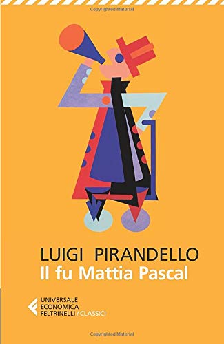 IL FU MATTIA PASCAL