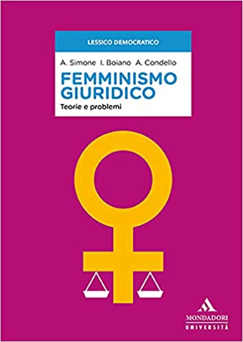 FEMMINISMO GIURIDICO. TEORIE E PROBLEMI
