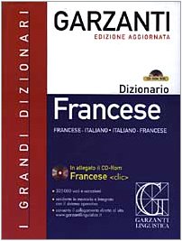 DIZIONARIO FRANCESE. FRANCESE-ITALIANO, ITALIANO-FRANCESE. CON CD-ROM
