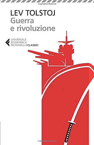 GUERRA E RIVOLUZIONE