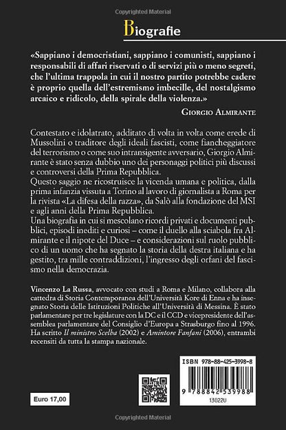 GIORGIO ALMIRANTE. DA MUSSOLINI A FINI