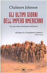 GLI ULTIMI GIORNI DELL'IMPERO AMERICANO