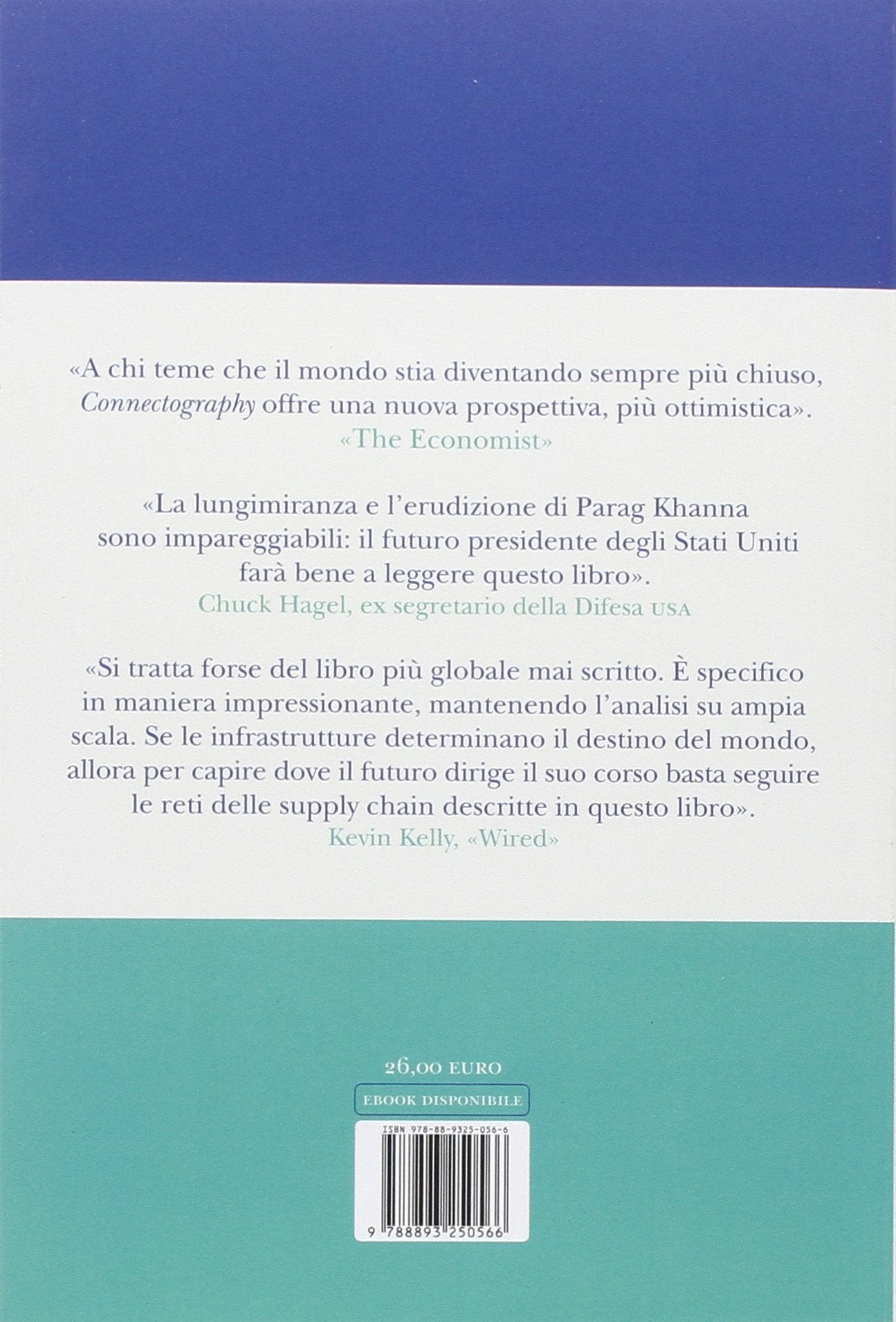 CONNECTOGRAPHY. LE MAPPE DEL FUTURO ORDINE MONDIALE