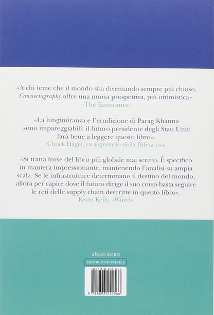 CONNECTOGRAPHY. LE MAPPE DEL FUTURO ORDINE MONDIALE
