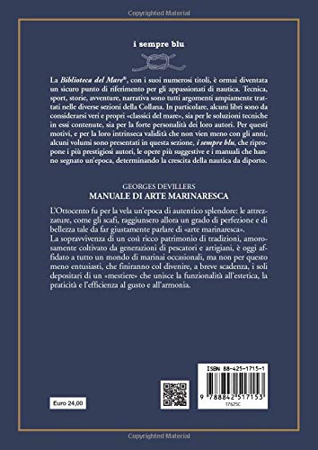MANUALE DI ARTE MARINARESCA PER I DIPORTISTI E I NAVIGANTI. NODI, VELE, CAVI, ATTREZZATURE, MANOVRE