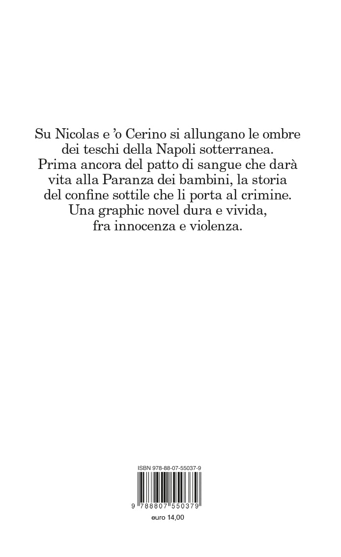 LE STORIE DELLA PARANZA. I TESCHI DEI LADRI (VOL. 1)