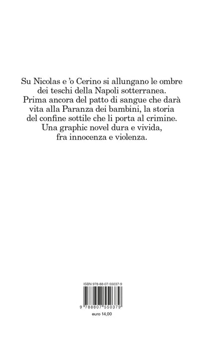 LE STORIE DELLA PARANZA. I TESCHI DEI LADRI (VOL. 1)