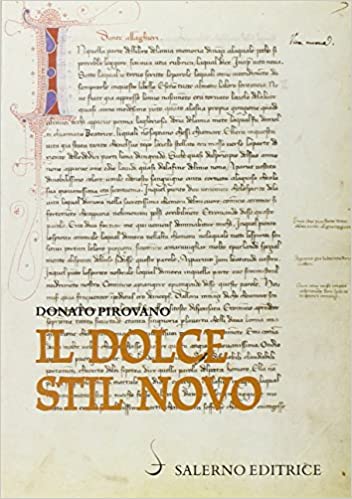 IL DOLCE STIL NOVO