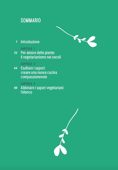GRAMMATICA DEI SAPORI VEG. GUIDA INDISPENSABILE ALLA CREATIVITÀ IN CUCINA. EDIZ. ILLUSTRATA