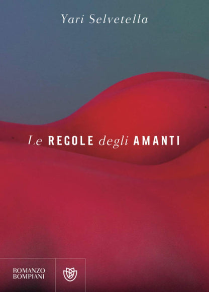 LE REGOLE DEGLI AMANTI