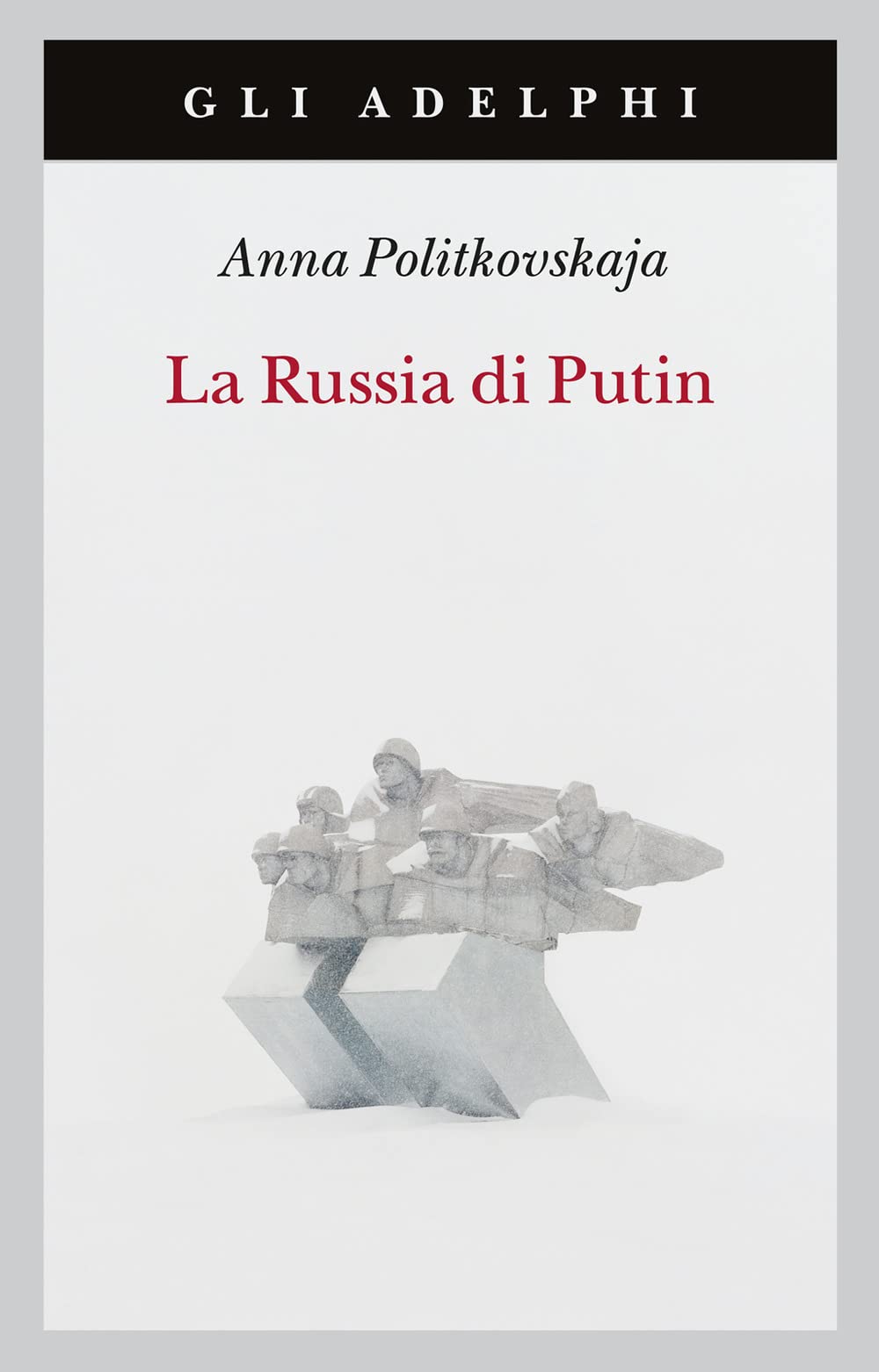 LA RUSSIA DI PUTIN