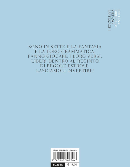 BIANCANEVE E I SETTENARI. ANTOLOGIA DI POESIA GIOCOSA