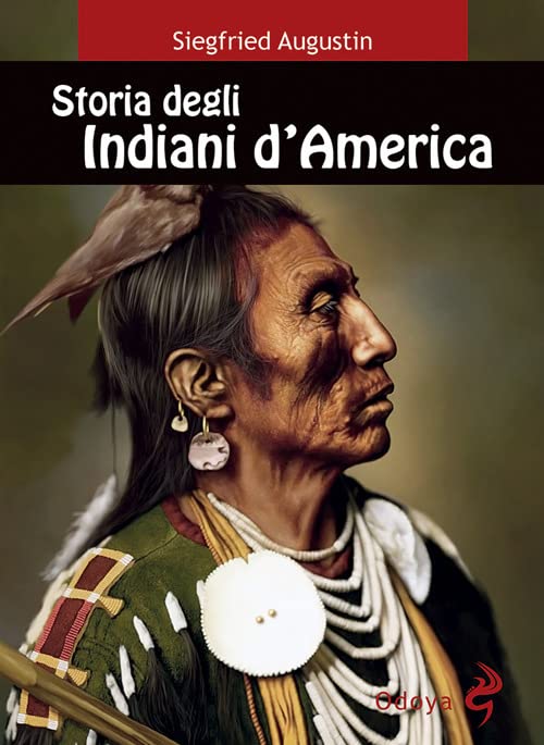 STORIA DEGLI INDIANI D'AMERICA