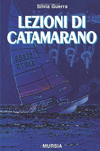 LEZIONI DI CATAMARANO