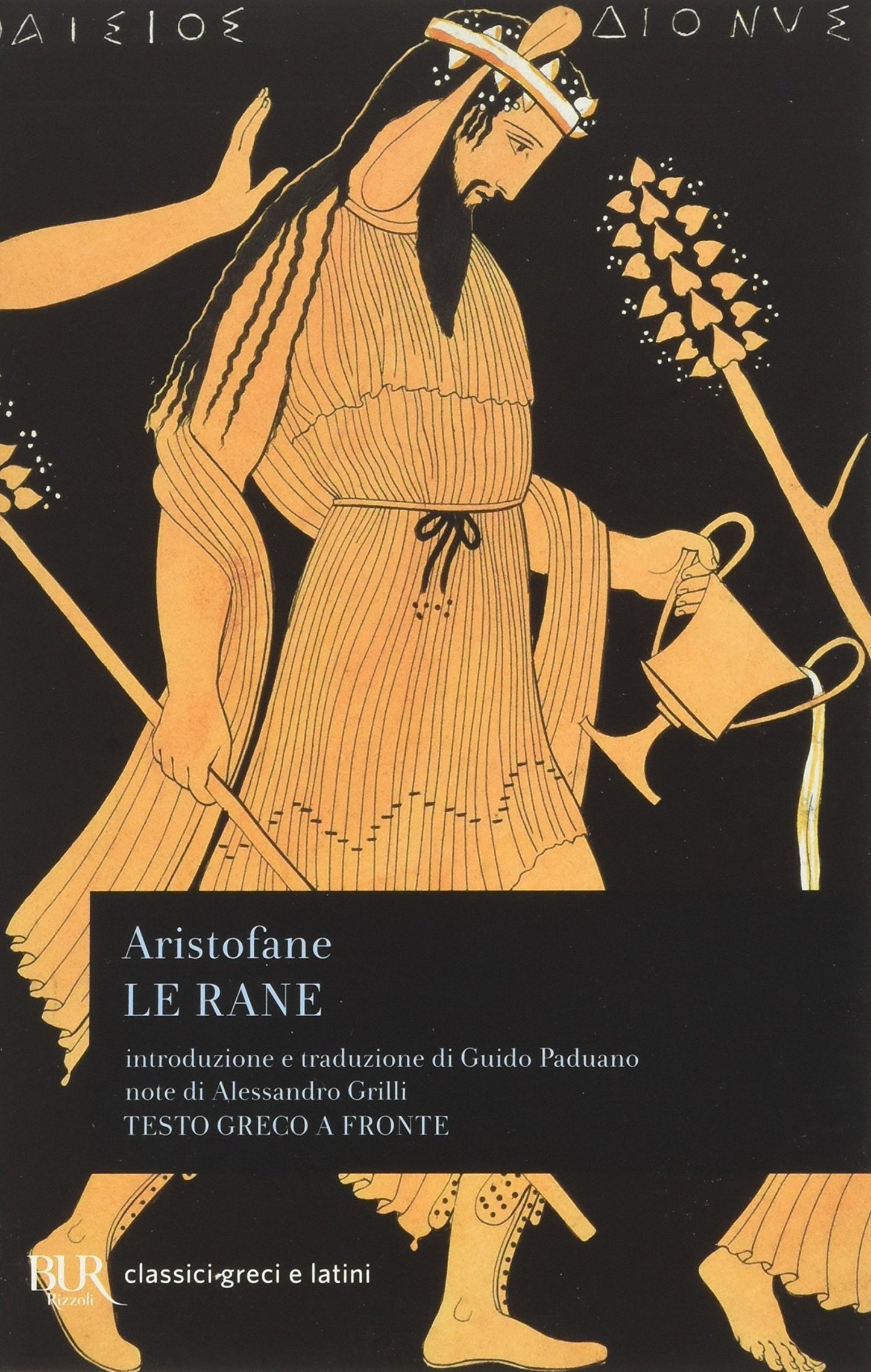 LE RANE. TESTO GRECO A FRONTE
